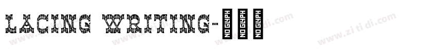 lacing writing字体转换